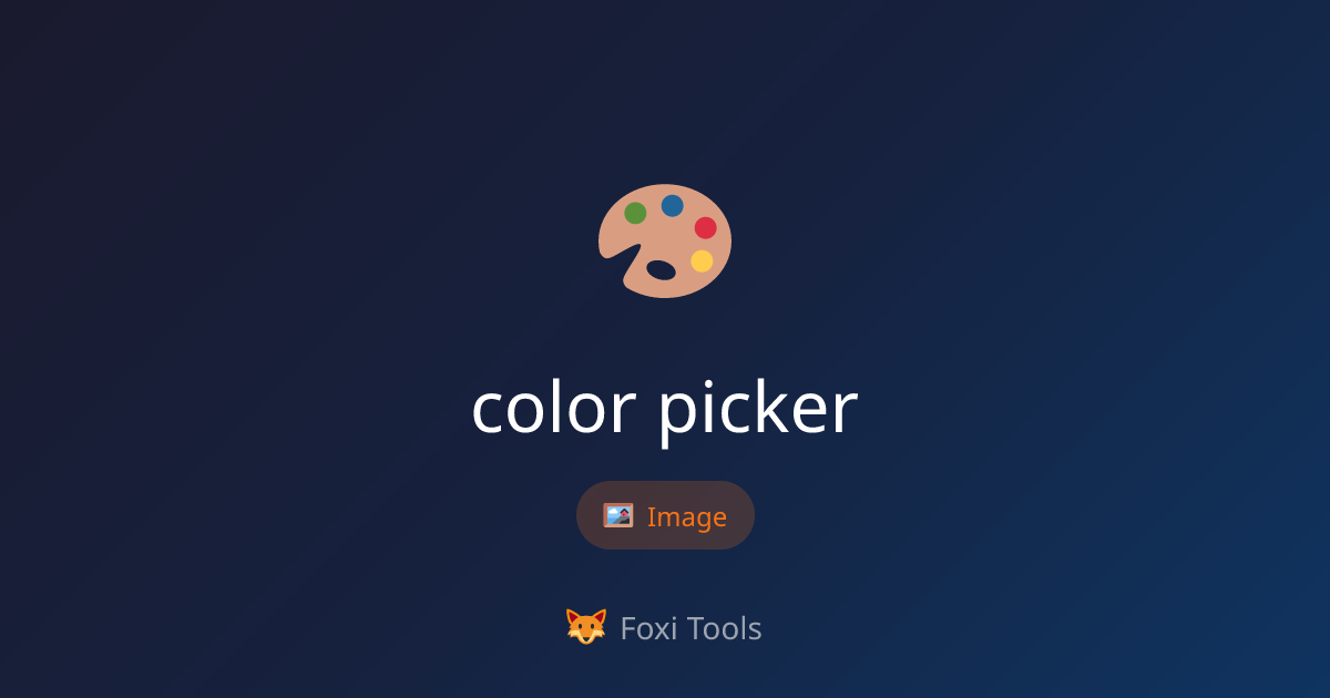 Selector de colores - Herramientas gratuitas en línea | Foxi Tools